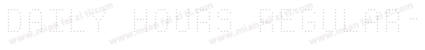 Daily Hours Regular字体转换